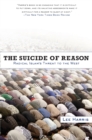 The Suicide of Reason : Radical Islam's Threat to the West - Book