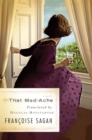 That Mad Ache : A Novel - Book