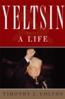 Yeltsin : A Life - Book