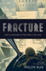 Fracture : Life and Culture in the West, 1918-1938 - Book