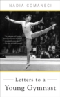 Letters to a Young Gymnast - Book