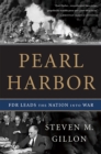 Pearl Harbor : FDR Leads the Nation Into War - Book