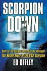 Scorpion Down : Sunk by the Soviets, Buried by the Pentagon: The Untold Story of the USS Scorpion - Book