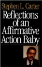 Reflections Of An Affirmative Action Baby - Book