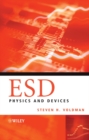ESD : Physics and Devices - Steven H. Voldman