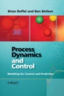 Process Dynamics and Control : Modeling for Control and Prediction - Book
