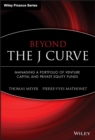 Beyond the J Curve : Managing a Portfolio of Venture Capital and Private Equity Funds - eBook