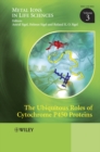 The Ubiquitous Roles of Cytochrome P450 Proteins - Book