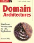 Domain Architectures : Models and Architectures for UML Applications - eBook