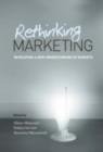 Rethinking Marketing : Developing a New Understanding of Markets - eBook