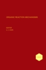 Organic Reaction Mechanisms 2002 : An annual survey covering the literature dated January to December 2002 - Book