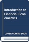 Introduction to Financial Econometrics - Book