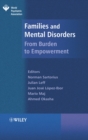 Families and Mental Disorders : From Burden to Empowerment - Book