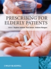 Prescribing for Elderly Patients - Book