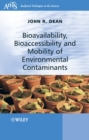 Bioavailability, Bioaccessibility and Mobility of Environmental Contaminants - Book