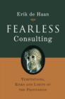Fearless Consulting : Temptations, Risks and Limits of the Profession - Book