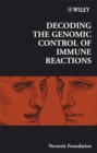Decoding the Genomic Control of Immune Reactions - Book