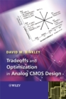 Tradeoffs and Optimization in Analog CMOS Design - Book