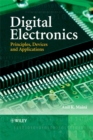 Digital Electronics : Principles, Devices and Applications - Book