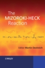 The Mizoroki-Heck Reaction - Book