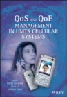 QoS and QoE Management in UMTS Cellular Systems - David Soldani