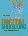 Digital Modelling for Urban Design - Book