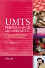 UMTS Performance Measurement : A Practical Guide to KPIs for the UTRAN Environment - Ralf Kreher