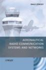 Aeronautical Radio Communication Systems and Networks - eBook