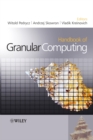 Handbook of Granular Computing - Book