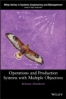 Operations and Production Systems with Multiple Objectives - Book