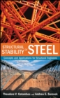 Structural Stability of Steel : Concepts and Applications for Structural Engineers - Book