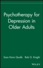 Psychotherapy for Depression in Older Adults - Book