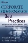 Corporate Governance Best Practices : Strategies for Public, Private, and Not-for-Profit Organizations - Book