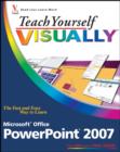 Teach Yourself Visually Microsoft Office PowerPoint 2007 - Book