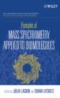 Principles of Mass Spectrometry Applied to Biomolecules - eBook