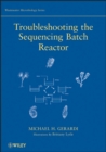 Troubleshooting the Sequencing Batch Reactor - Book