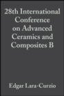 28th International Conference on Advanced Ceramics and Composites B, Volume 25, Issue 4 - Book