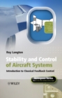 Stability and Control of Aircraft Systems : Introduction to Classical Feedback Control - eBook