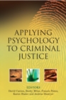 Applying Psychology to Criminal Justice - eBook