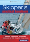 Skipper's Practical Handbook : A Great Guide for Student Skippers & Perfect on Board Any Cruising Yacht - Book