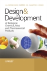 Design & Development of Biological, Chemical, Food and Pharmaceutical Products - Book