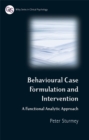 Behavioral Case Formulation and Intervention : A Functional Analytic Approach - eBook