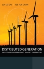 Distributed Generation : Induction and Permanent Magnet Generators - Book