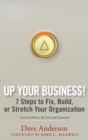 Up Your Business! : 7 Steps to Fix, Build, or Stretch Your Organization - Book
