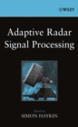 Adaptive Radar Signal Processing - Simon Haykin