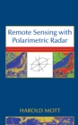 Remote Sensing with Polarimetric Radar - Book
