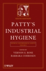Patty's Industrial Hygiene : Physical and Biological Agents - Book