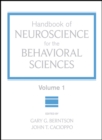 Handbook of Neuroscience for the Behavioral Sciences, Volume 1 - Book