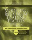 Modeling Maximum Trading Profits with C++ : New Trading and Money Management Concepts - Book