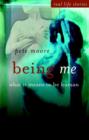 Being Me : What it Means to be Human - eBook